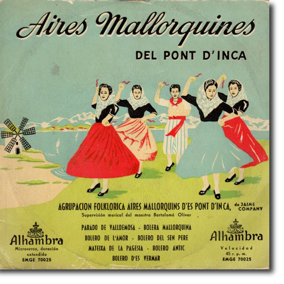 Agrupación Folklórica Aires Mallorquines des Pont d'Inca de Jaime Company, Aires Mallorquines del Pont d'Inca