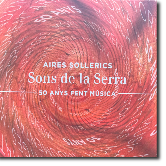 Aires Sollerics, Sons de la Serra