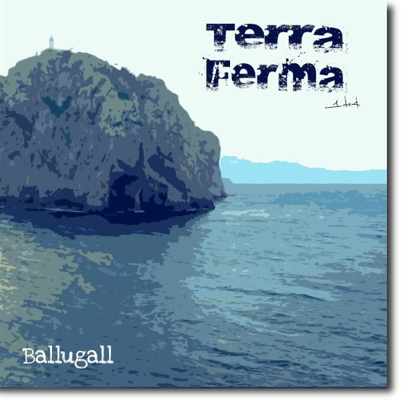 Ballugall, Terra ferma