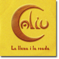Caliu, La lluna i la roada