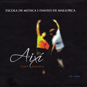 Escola de M�sica i Danses de Mallorca, Aix� fent escola