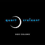 Quart Creixent, Dos colors