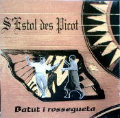 S'Estol des Picot, Batut i rossegueta