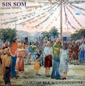 Sis Som, Can�ons per a un capvespre