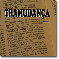 Tramudança, Vint-i-5