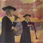 Xeremiers de Sa Calatrava, Xeremiers de Sa Calatrava
