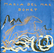 Maria del Mar Bonet, Cavall de foc