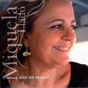 Miquela Llad�, Com un ventall